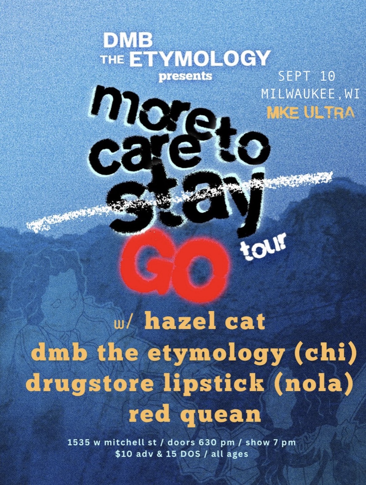 More Care To Stay Tour